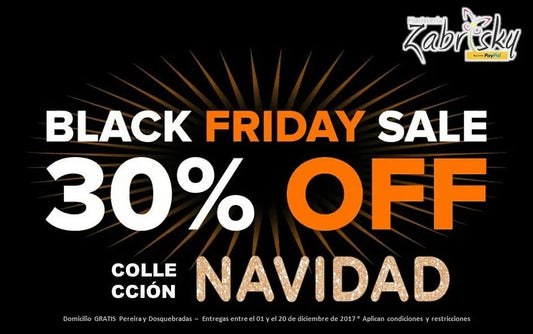 30% OFF DEL 24 AL 27 DE NOV 2017 - Floristería Zabrisky