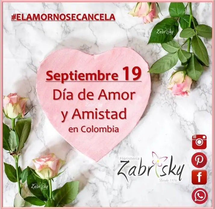 Amor y Amistad Colombia 2020 Floristería en Pereira - Floristería Zabrisky