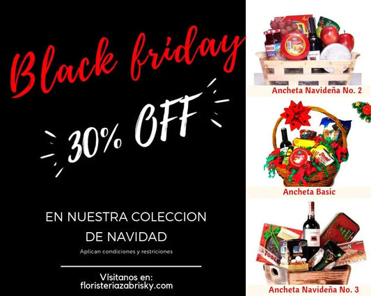 BLACK FRIDAY 30% OFF - Floristería Zabrisky
