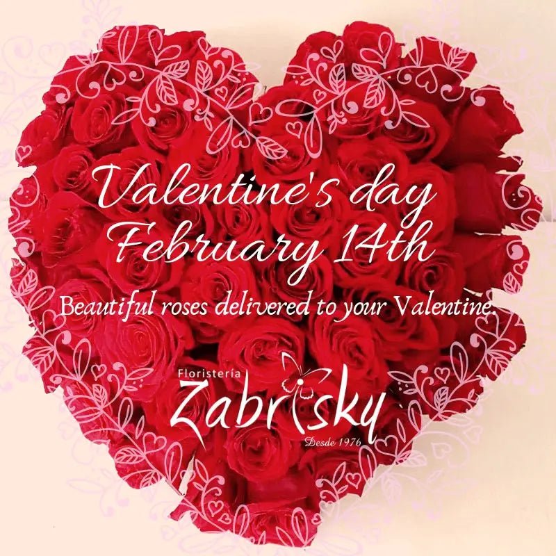 Be my Valentine - Floristería Zabrisky