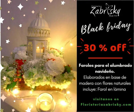 Black Friday 2018 - Floristería Zabrisky