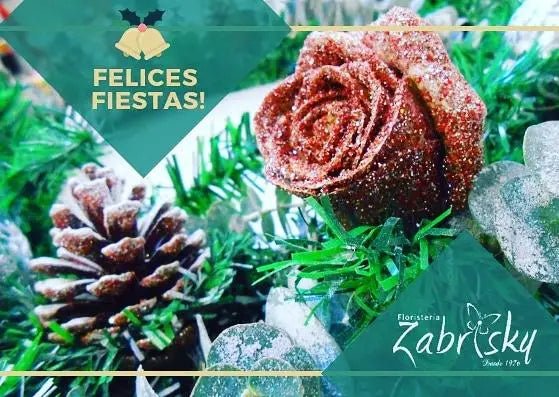 Felices Fiestas 💝 - Floristería Zabrisky